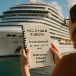 MSC World Europa Avis en Français : Le Guide Complet 2025 avec Points Forts, Défauts et Conseils